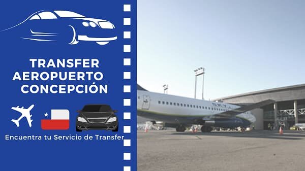 Transfer Profesional Aeropuerto Concepción