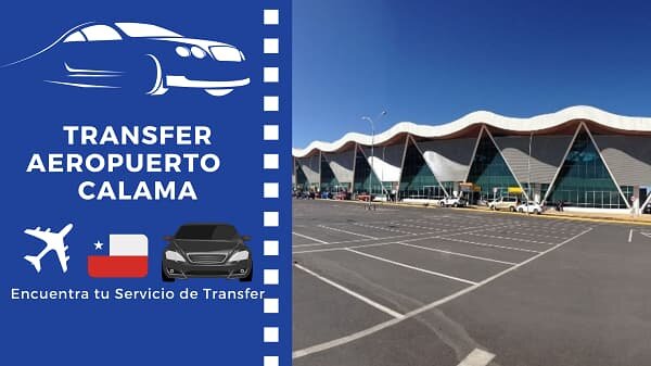 Transfer profesional Aeropuerto Calama